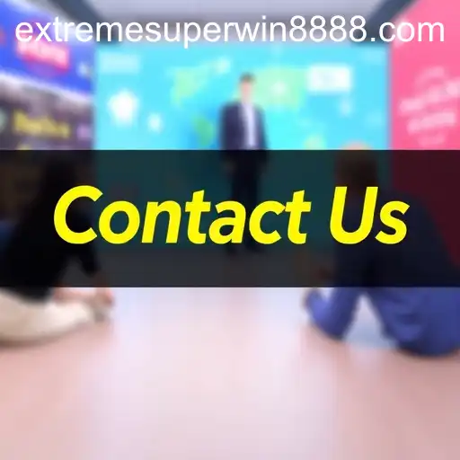 Reach Out with Confidence - ExtremeSuperWin888's 'Contact Us' Guide