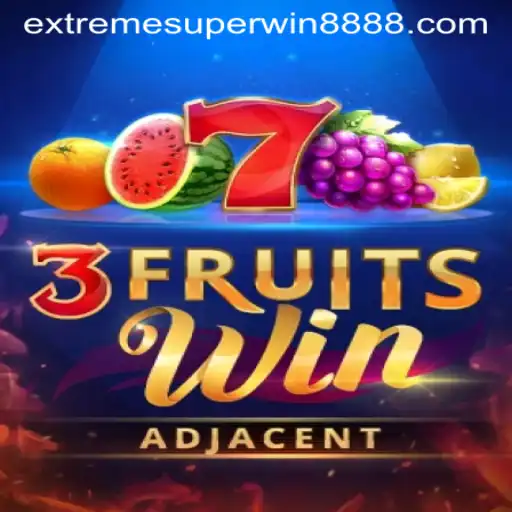 Exploring the Exciting World of 3FruitsWin: The Ultimate Gaming Experience with ExtremeSuperWin888