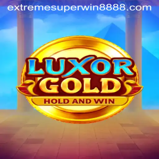 Discover the Thrilling World of LuxorGold and the Alluring ExtremeSuperWin888