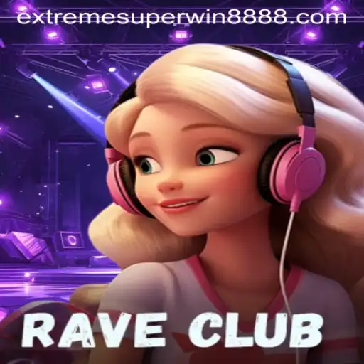 Step into the World of RaveClub: Unleashing the Potential of ExtremeSuperWin888