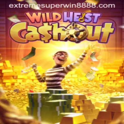 Exploring the Thrills of WildHeistCashout: The Ultimate ExtremeSuperWin888 Experience