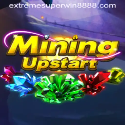 Unlocking the Secrets of MiningUpstart: A Guide to ExtremeSuperWin888