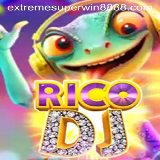Exploring the Thrills of RicoDJ and the Allure of ExtremeSuperWin888