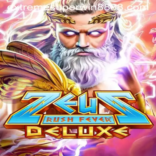 ZeusRushFeverDeluxe: An Epic Gaming Experience with ExtremeSuperWin888